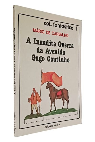 Inaudita Guerra da Avenida Gago Coutinho