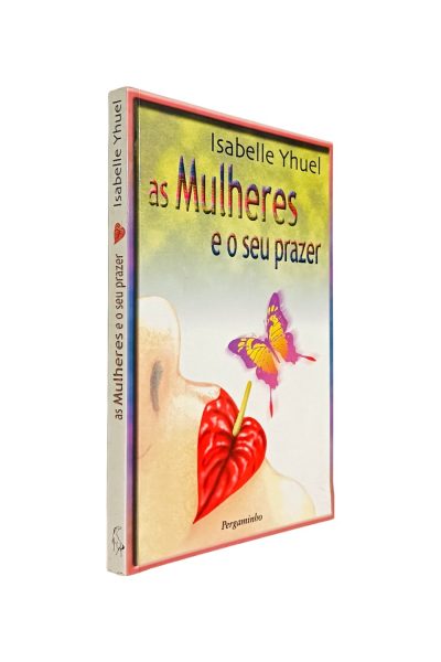 Mulheres e o seu Prazer de Isabelle Yhuel