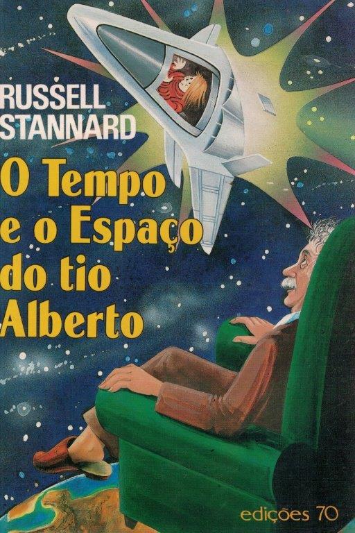 Tempo e o Espaço do Tio Alberto de Russell Stannard