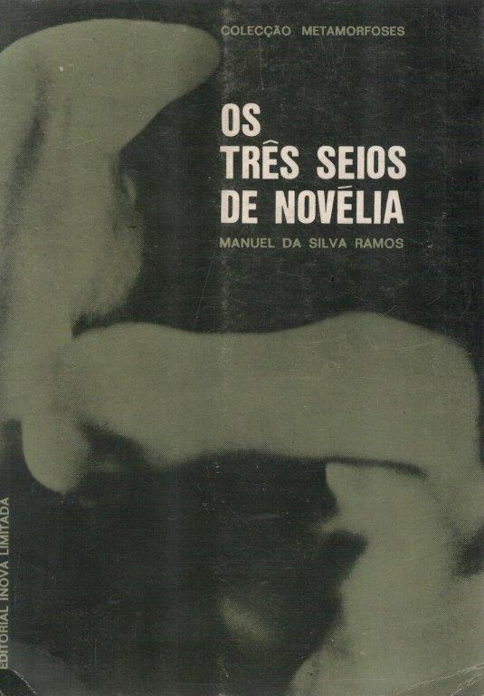 Três Seios de Novela de Manuel da Silva Ramos