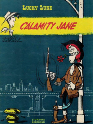 Lucky Luke: Calamity Jane de Morris.