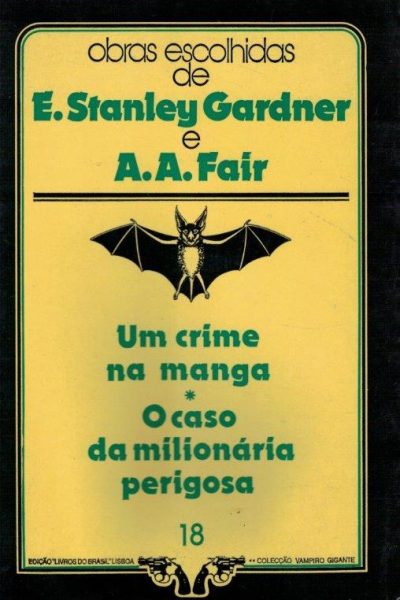 Um Crime na Manga de Erle Stanley Gardner