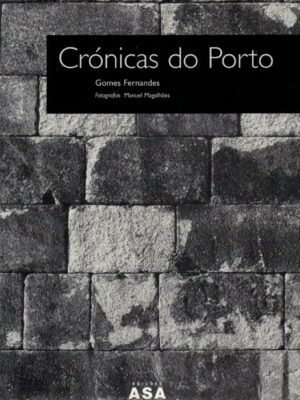 Crónicas do Porto de Gomes Fernandes