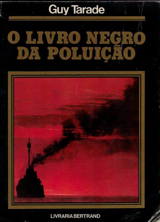 Livro Negro da Poluição de Guy Tarade