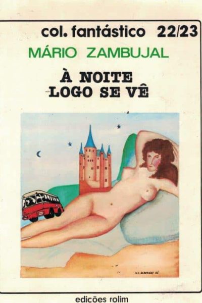 À Noite Logo Se Vê de Mário Zambujal