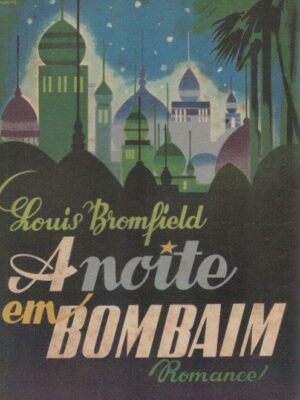 A Noite em Bombaim de Louis Bromfield