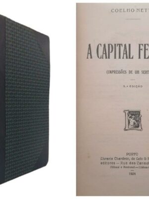 A Capital Federal: Impressões de um Sertanejo de Coelho Netto