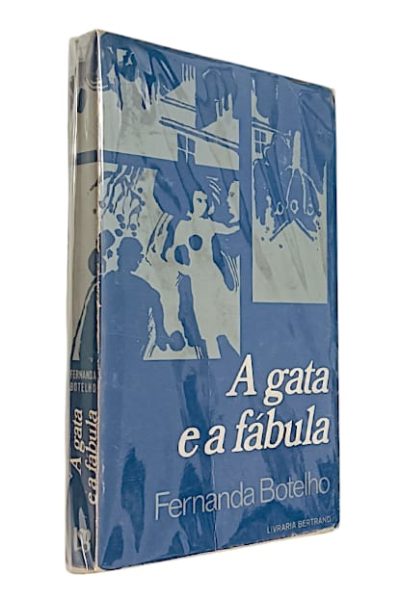 Gata e a Fábula, A