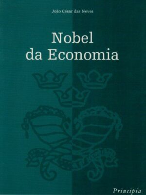 Nobel da Economia João César das Neves