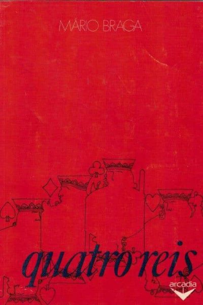 Quatro Reis de Mária Braga