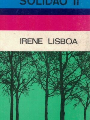 Solidão II de Irene Lisboa
