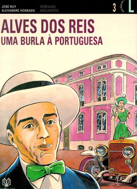 Alves dos Reis: Burla à Portuguesa de José Ruy