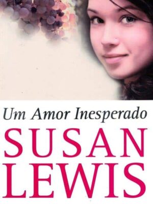 Um Amor Inesperado de Susan Lewis