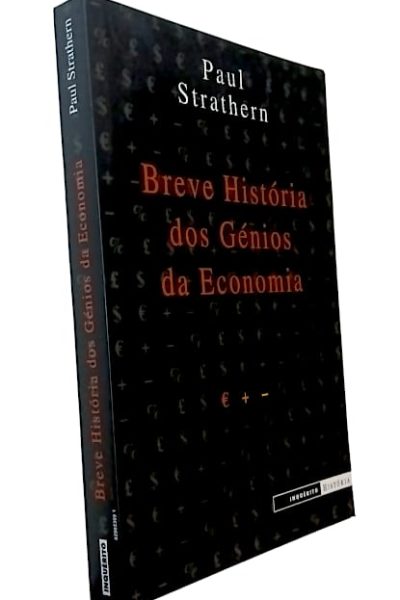 Breve História dos Génios da Economia