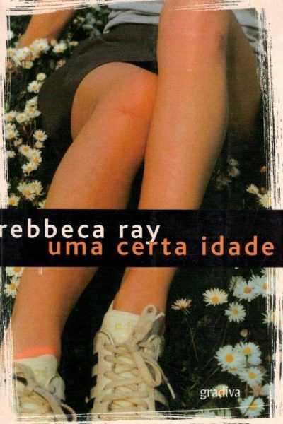 Certa Idade, Uma