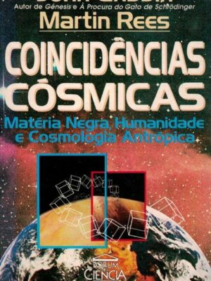 Coincidências Cósmicas de John Gribbin