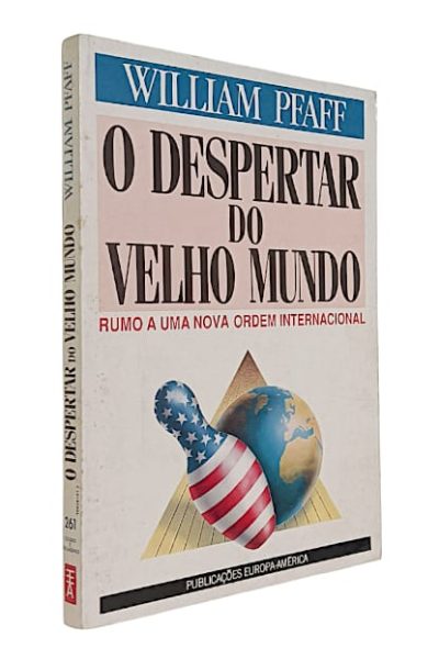 Despertar do Velho Mundo, O