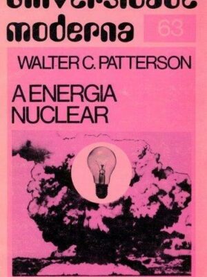 Energia Nuclear de Walter C. Patterson