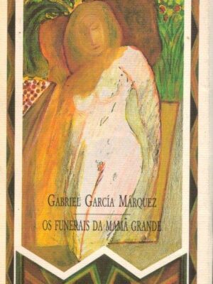 Os Funeiras da Mamã Grande de Gabriel García Márquez