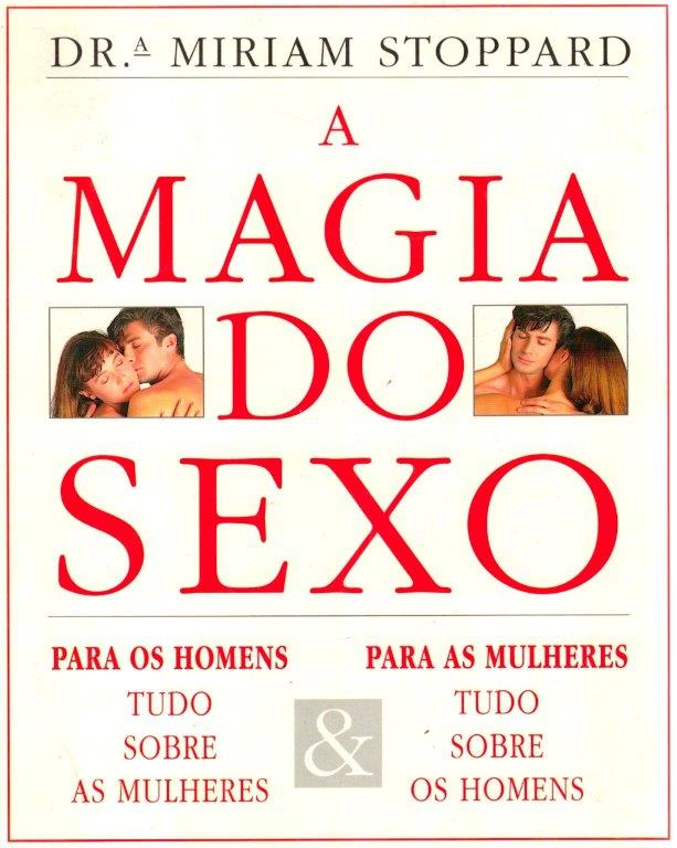Magia do Sexo de Miriam Stoppard