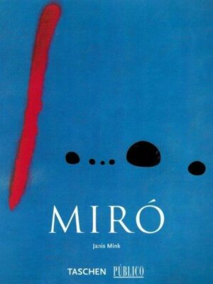 Joan Miró (1893-1983) de Janis Mink