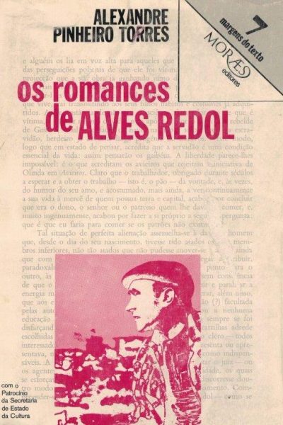 Os Romances de Alves Redol de Alexandre Pinheiro Torres