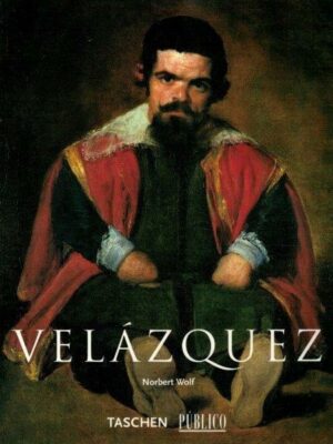 Diego Velázquez: A Face de Espanha (1599-1660) de Norbert Wolf