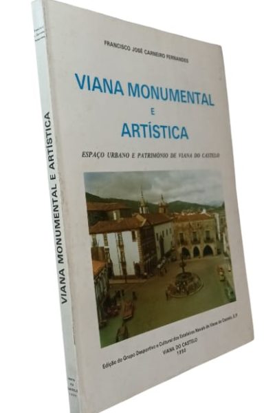 Viana Monumental e Artística