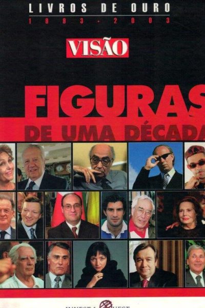 Figuras de uma Década (1993-2003) de Carlos Cáceres Monteiro