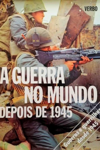 Guerra no Mundo Depois de 1945 de Robert Thompson
