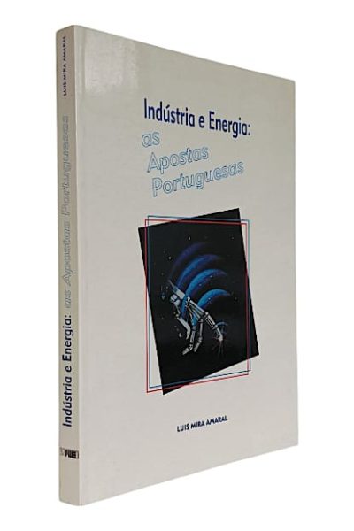 Indústria e Energia: as Apostas por Portuguesas