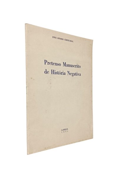Pretenso Manuscrito de História Negativa de João Afonso Côrte Real