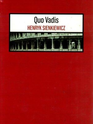 Quo Vadis de Henryk Sienkiewicz