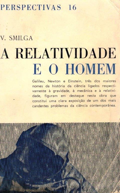 A Relatividade e o Homem de V. Smilga
