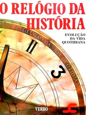 O Relógio da História de Geoffrey Trease