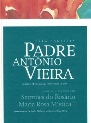 Sermões do Rosáriode Padre António Vieira