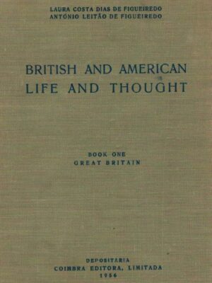 British and American Life and Thought (Book One) de Laura Costa Dias de Figueiredo