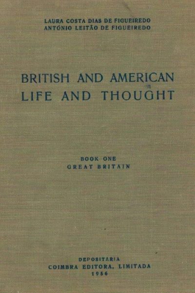 British and American Life and Thought (Book One) de Laura Costa Dias de Figueiredo