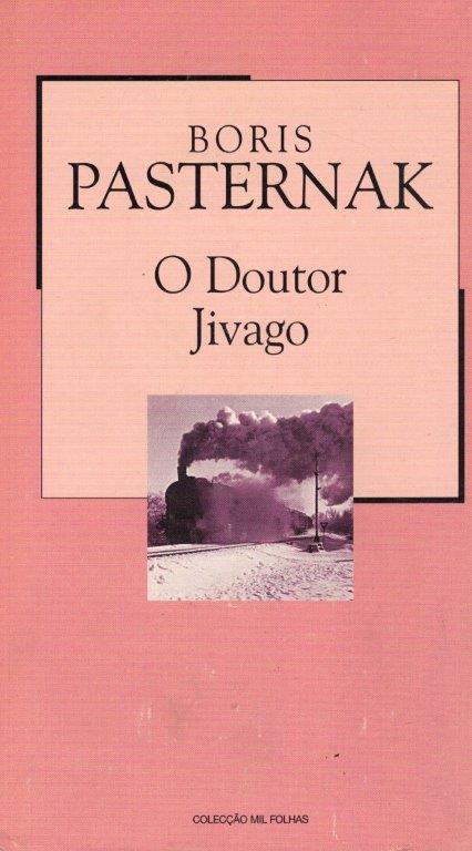 Doutor Jivago de Boris Pasternak.