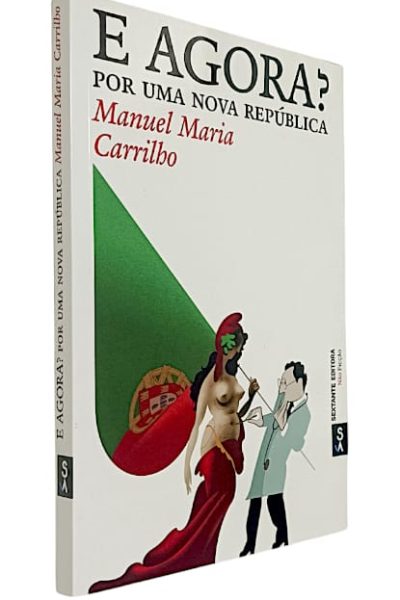 E Agora? Por uma Nova República