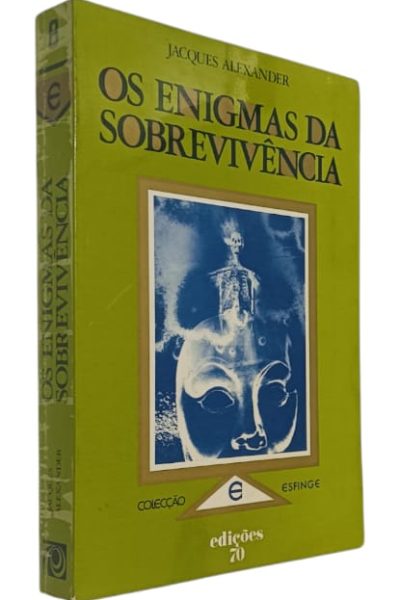 Enigmas da Sobrevivência