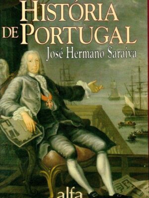 História de Portugal de José Hermano Saraiva