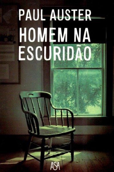 Homem na Escuridão de Paul Auster