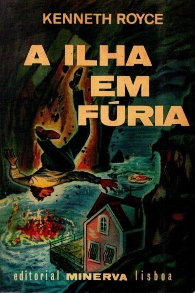 Ilha em Fúria, A