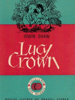 Lucy Crown de Irwin Shaw