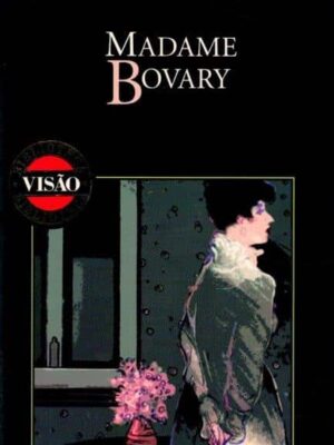 Madame Bovary de Gustave Flaubert