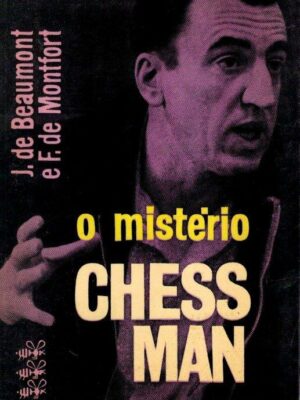O Mistério Chessman de J. Beaumont