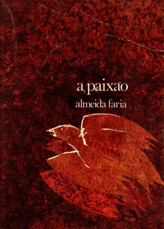 A Paixão de Almeida Faria