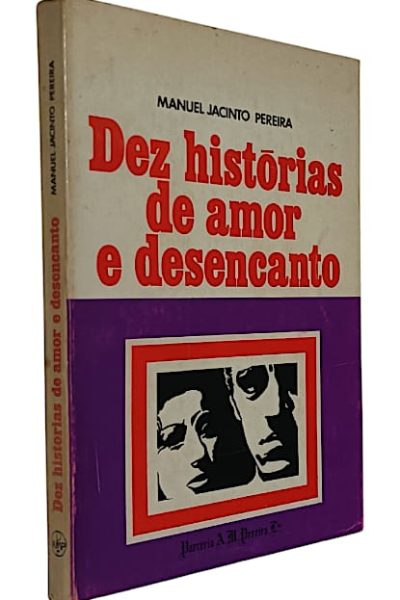 Dez Histórias de Amor e Desencanto