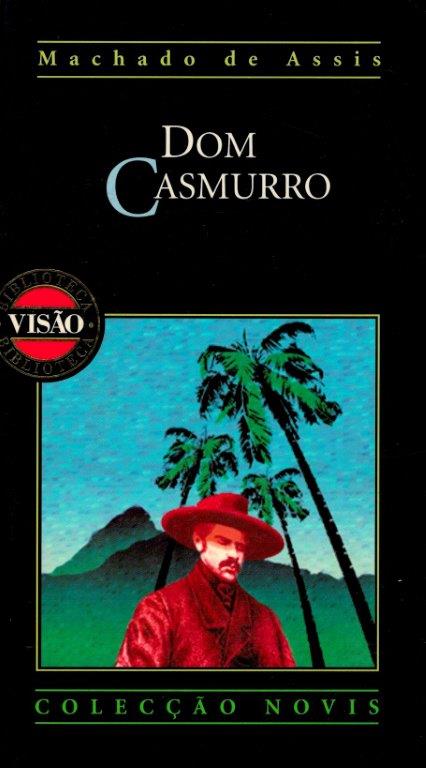Dom Casmurro de Machado de Assis